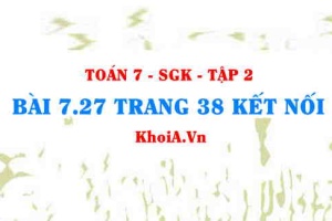 Bài 7.27 trang 38 Toán 7 Kết nối tri thức Tập 2